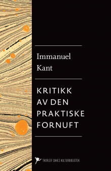 Kritikk av den praktiske fornuft av Immanuel Kant (Ebok)