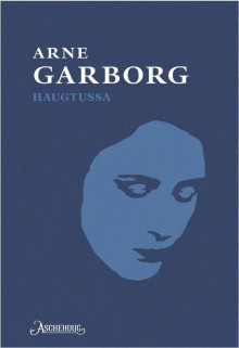 Haugtussa av Arne Garborg (Innbundet)