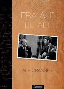 Fra Alf til Alf av Alf Cranner (Ebok)