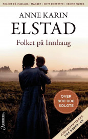 Folket på Innhaug av Anne Karin Elstad (Heftet)