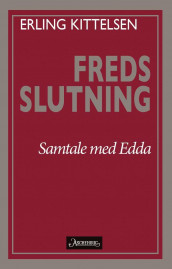 Fredsslutning av Erling Kittelsen (Innbundet)