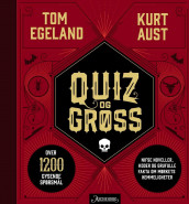 Quiz og grøss av Kurt Aust og Tom Egeland (Heftet)