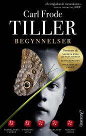 Begynnelser av Carl Frode Tiller (Heftet)