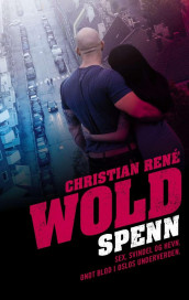 Spenn av Christian René Wold (Ebok)