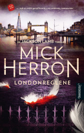 Londonreglene av Mick Herron (Ebok)