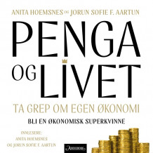 Penga og livet av Anita Hoemsnes og Jorun Sofie F. Aartun (Nedlastbar lydbok)