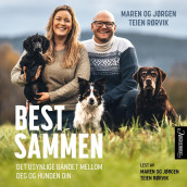 Best sammen av Marit Beate Kasin, Jørgen Teien Rørvik og Maren Teien Rørvik (Nedlastbar lydbok)