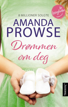 Drømmen om deg av Amanda Prowse (Heftet)