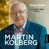 Tillitsmannen Martin Kolberg av Hege Ulstein (Nedlastbar lydbok)