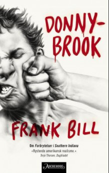 Donnybrook av Frank Bill (Ebok)