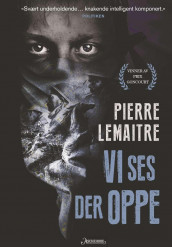 Vi ses der oppe av Pierre Lemaitre (Heftet)