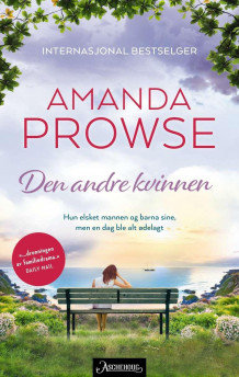 Den andre kvinnen av Amanda Prowse (Heftet)