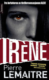 Irène av Pierre Lemaitre (Heftet)