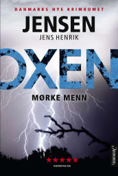 Mørke menn av Jens Henrik Jensen (Innbundet)