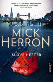 Sløve hester av Mick Herron (Innbundet)