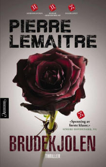 Brudekjolen av Pierre Lemaitre (Heftet)