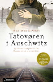 Tatovøren i Auschwitz av Heather Morris (Ebok)