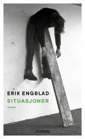 Situasjoner av Erik Engblad (Ebok)