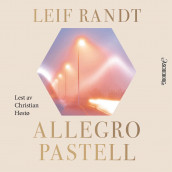 Allegro Pastell av Leif Randt (Nedlastbar lydbok)