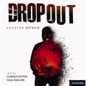 Dropout av Annette Münch (Nedlastbar lydbok)