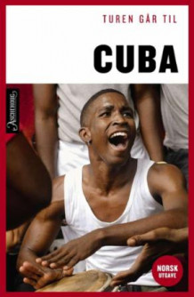 Turen går til Cuba av Ole Loumann (Heftet)