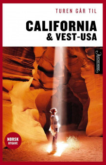 Turen går til California & Vest-USA av Preben Hansen (Heftet)