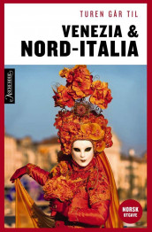Turen går til Venezia & Nord-Italia av Preben Hansen (Heftet)
