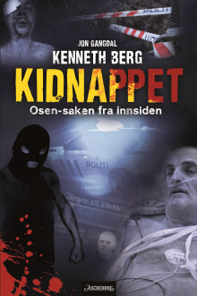 Kidnappet av Jon Gangdal og Kenneth Berg (Innbundet)