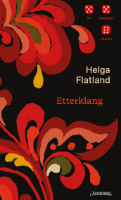 Etterklang av Helga Flatland (Innbundet)