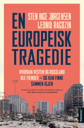 En europeisk tragedie av Sten Inge Jørgensen og Leonid Ragozin (Ebok)
