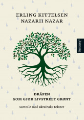 Dråpen som gjør livstreet grønt av Erling Kittelsen og Nazarii Nazar (Ebok)