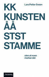 Kunsten å stamme av Lars Petter Sveen (Ebok)