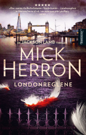 Londonreglene av Mick Herron (Innbundet)