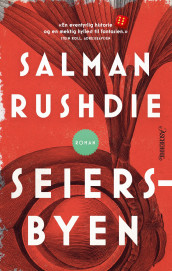 Seiersbyen av Salman Rushdie (Ebok)