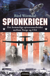 Spionkrigen av Bård Wormdal (Innbundet)