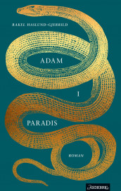 Adam i paradis av Rakel Haslund-Gjerrild (Innbundet)