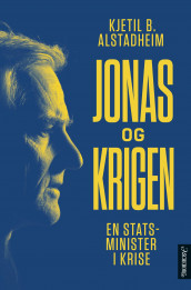 Jonas og krigen av Kjetil Bragli Alstadheim (Ebok)