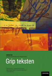 Grip teksten av Endre Brunstad, Agnete Andersen Bueie, Mads Breckan Claudi, Elisabeth Solberg Holm og Jon Opedal Hove (Heftet)