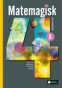 Matemagisk 4B av Inger-Lise Fritzen, Erling Kvistad Nilsen, Margareth Nilsen og Sindre Nyborg (Heftet)