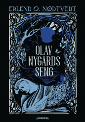 Olav Nygards seng av Erlend O. Nødtvedt (Ebok)