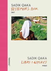 Bestemors bok = Libri i gjyshes av Sadik Qaka (Ebok)