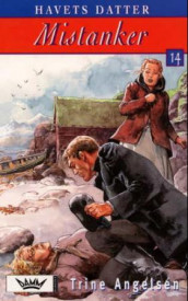 Mistanker av Trine Angelsen (Heftet)