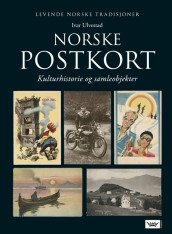 Norske postkort av Ivar Ulvestad (Innbundet)