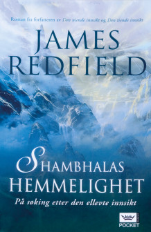 Shambhalas hemmelighet av James Redfield (Heftet)