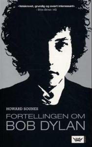 Fortellingen om Bob Dylan av Howard Sounes (Heftet)