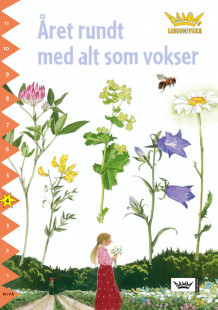Damms leseunivers 1: Året rundt med alt som vokser av Malin Blomberg Wedsberg (Heftet)