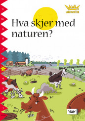 Damms leseunivers 1: Hva skjer med naturen? av Inger Strömsten (Heftet)