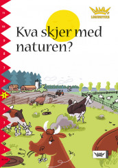 Damms leseunivers 1: Kva skjer med naturen? av Inger Strömsten (Heftet)
