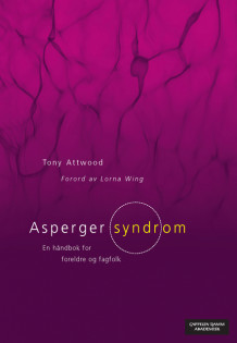 Asperger syndrom av Tony Attwood (Heftet)