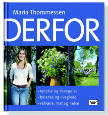 Derfor av Maria Thommessen (Innbundet)